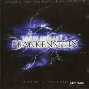 Patrick Doyle - Mary Shelley's Frankenstein (Original Motion Picture Soundt ...