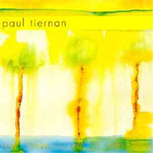 Paul Tiernan - God Knows I Love A Happy Ending