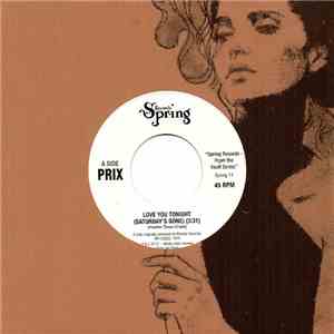 Prix - Love You Tonight (Saturday's Gone)