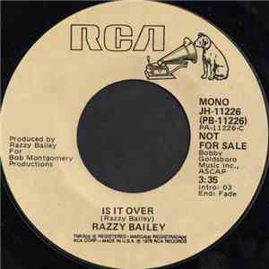 Razzy Bailey - Is It Over