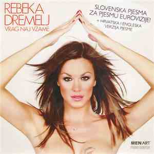 Rebeka Dremelj - Vrag Naj Vzame