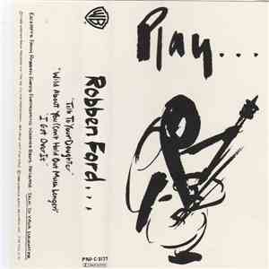 Robben Ford - Excerpts from Talk To Your Daughter