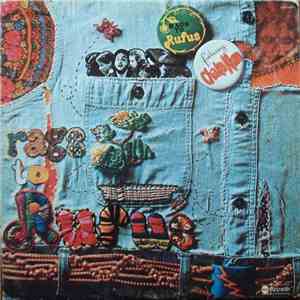 Rufus Featuring Chaka Khan - Rags To Rufus