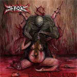 Sick  - Exsanguination Through Mutilation