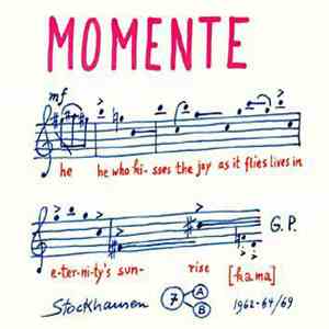Stockhausen - Momente
