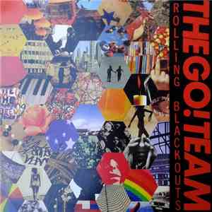 The Go! Team - Rolling Blackouts