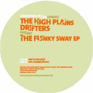 The High Plains Drifters - The Funky Sway EP
