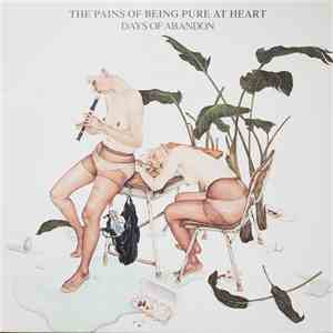The Pains Of Being Pure At Heart - Days Of Abandon