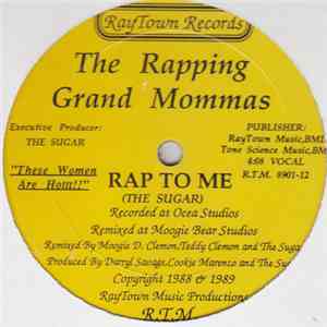 The Rapping Grand Mommas - Rap To Me