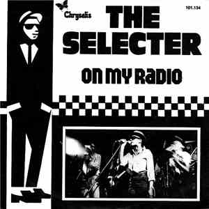 The Selecter - On My Radio