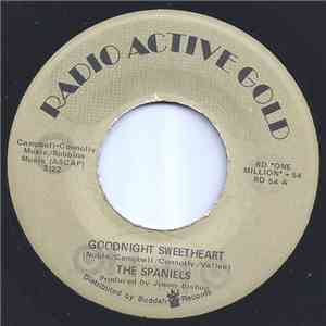 The Spaniels - Goodnight Sweetheart / Maybe