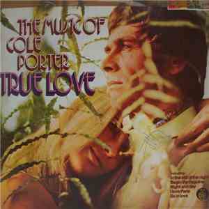 The West Minster Orchestra - True Love - The Music Of Cole Porter