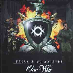 Triax  & DJ Kristof - Our War