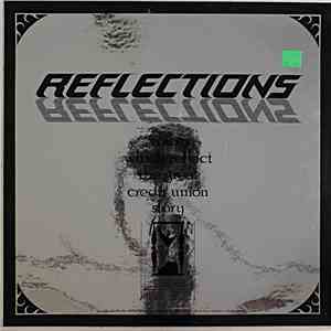 Unknown Artist - Reflections: Voices Which Reflect The Great Credit Union S ...