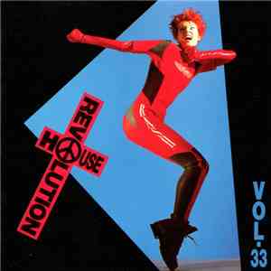Various - House Revolution Vol. 33