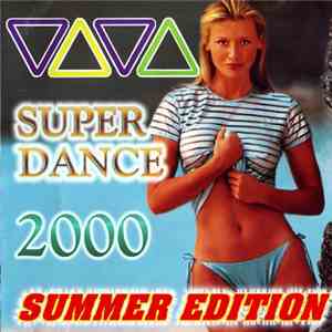 Various - Viva Super Dance (Summer Edition)