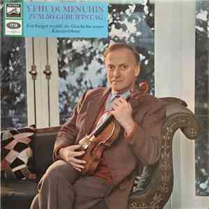 Yehudi Menuhin - Ein Geiger Erzählt Die Geschichte Seines Künsterlebens