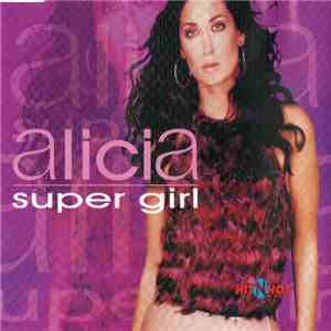 Alicia  - Super Girl