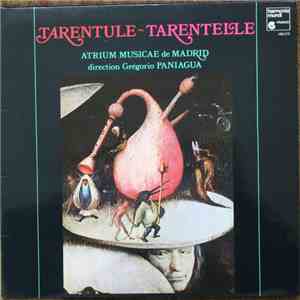 Atrium Musicae de Madrid direction Grégorio Paniagua - Tarentule-Tarentelle