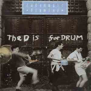 Automatic Dlamini - The D Is For Drum