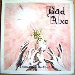 Bad Axe  - Contradiction To The Rule