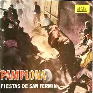 Banda Española - Pamplona - Fiestas De San Fermin