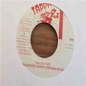 Brigadier Jerry, Dennis Brown - Talkative