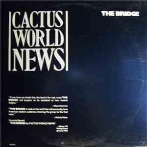 Cactus World News - The Bridge