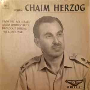 Chaim Herzog - General Chaim Herzog From His Kol Israel Radio Commentaries  ...