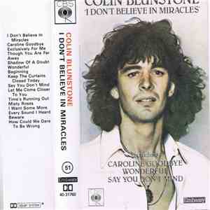 Colin Blunstone - I Don't Believe In Miracles