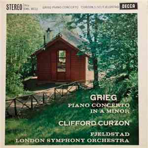 Edvard Grieg, Clifford Curzon, Øivin Fjeldstad, The London Symphony Orchest ...