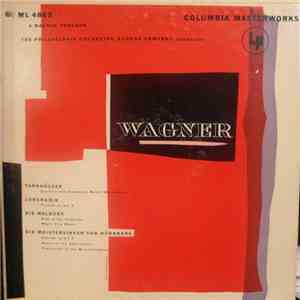 Eugene Ormandy Conducts The Philadelphia Orchestra / Wagner - A Wagner Prog ...