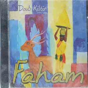 Faham - Doub Kiltir