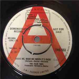 Four Tops - Shake Me, Wake Me (When It's Over) / Just As Long As You Need Me