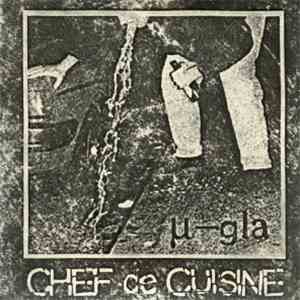 µ-Gla - Chef De Cuisine