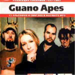 Guano Apes - Коллекция Альбомов 1997-2003