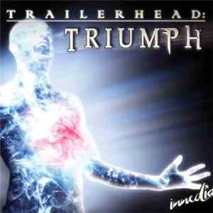 Immediate  - Trailerhead: Triumph