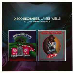 James Wells - My Claim To Fame / Explosion