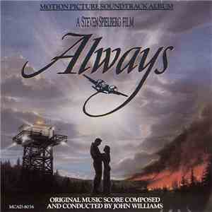 John Williams  - Always (Motion Picture Soundtrack Album)