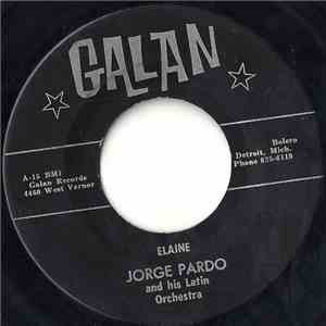 Jorge Pardo And His Latin Orchestra - Elaine / C-7 Mambo