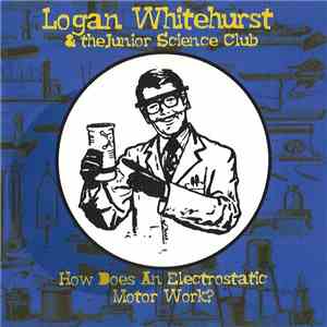 Logan Whitehurst & The Junior Science Club - How Does An Electrostatic Moto ...