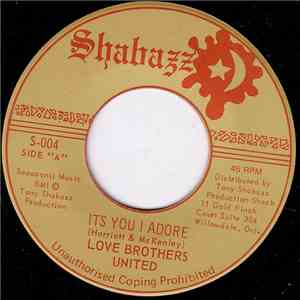 Love Brothers United - It's You I Adore