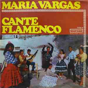 Maria Vargas - Cante Flamenco