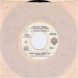 Michael Franks Featuring Brenda Russell  - When I Give My Love To You