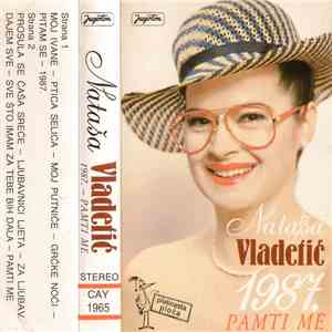 Nataša Vladetić - 1987.  Pamti Me