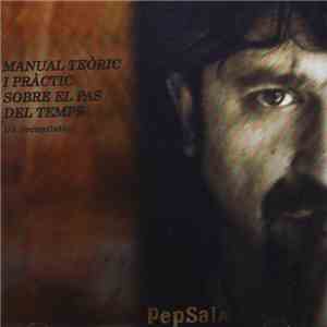 Pep Sala - Manual Teòric I Pràctic Sobre El Pas Del Temps