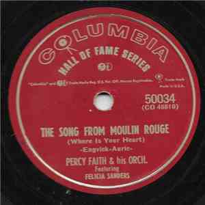 Percy Faith & His Orch. - The Song From Moulin Rouge / Swedish Rhapsody