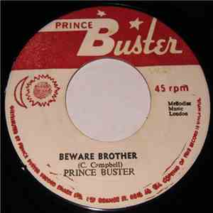 Prince Buster - Beware Brother / They Got To Come My Way