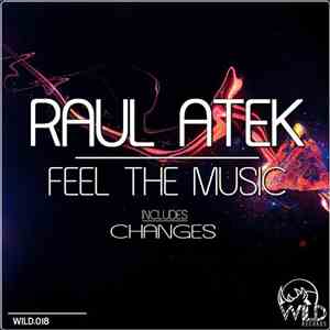Raul Atek - Feel The Music