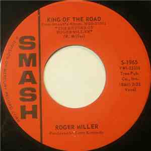 Roger Miller - King Of The Road